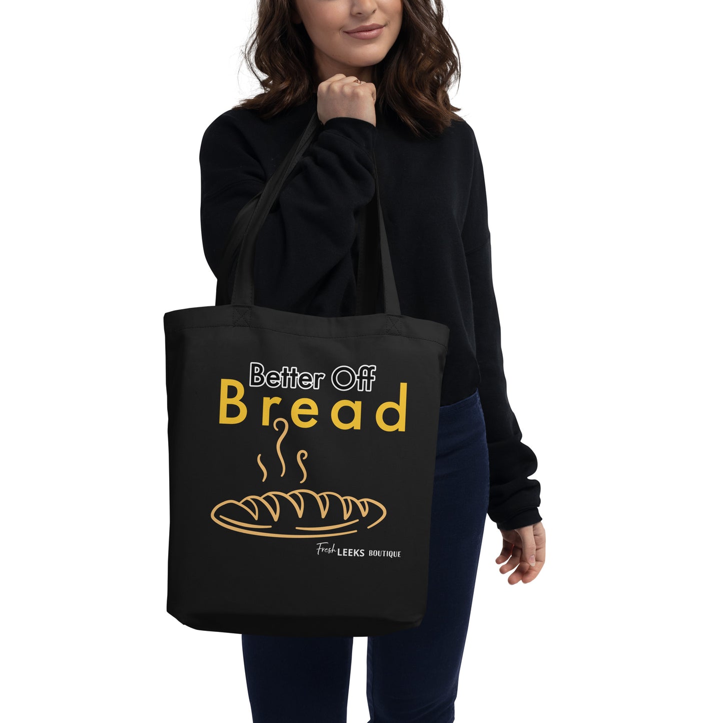 Better Off Bread Eco Tote Bag