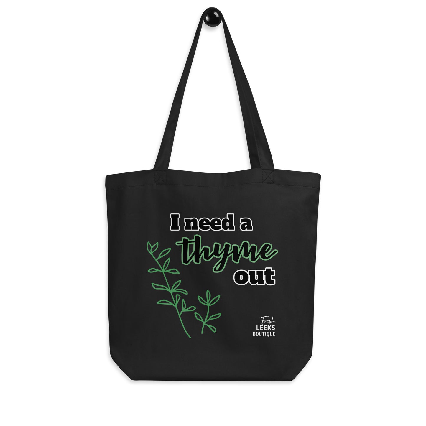 Thyme Out Eco Tote Bag