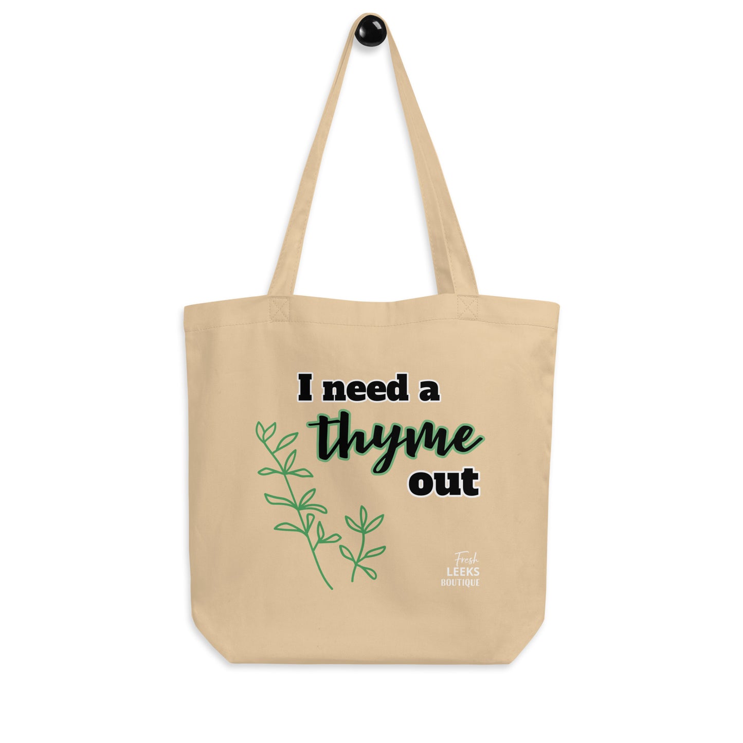 Thyme Out Eco Tote Bag