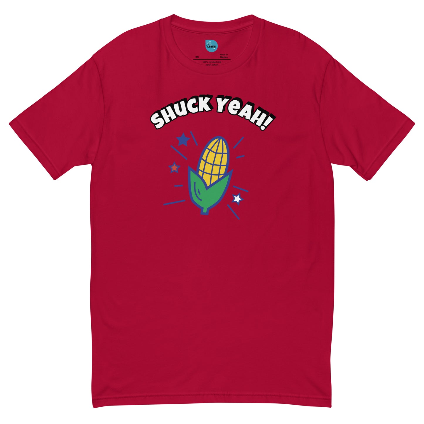 Shuck Yeah! 100% Cotton T-shirt