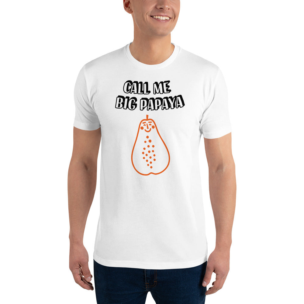 Call Me Big Papaya 100% Cotton T-shirt